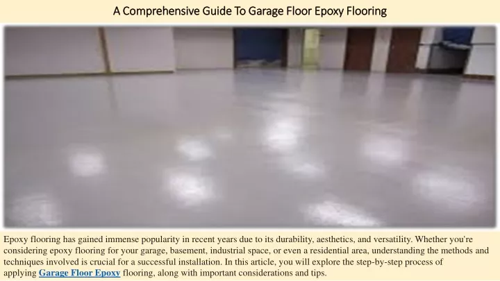 a comprehensive guide to garage floor epoxy flooring