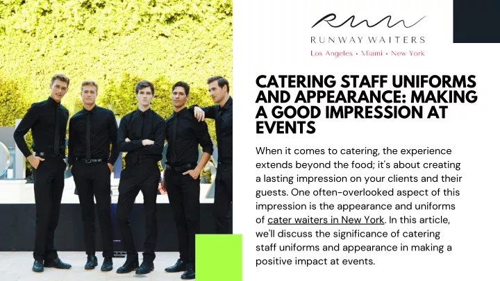 catering staff uniforms and appearance making