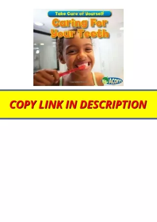 Kindle online PDF Caring For Your Teeth Take Care of Yourself for android