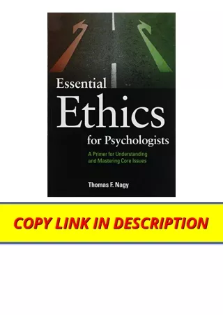 Download PDF Essential Ethics for Psychologists A Primer for Understanding and M