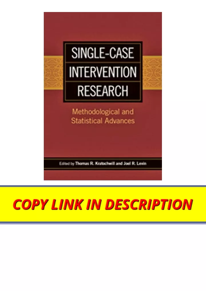 single case intervention research methodological and statistical advances