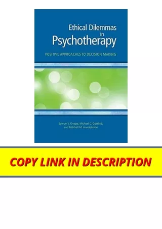 PDF read online Ethical Dilemmas in Psychotherapy Positive Approaches to Decisio