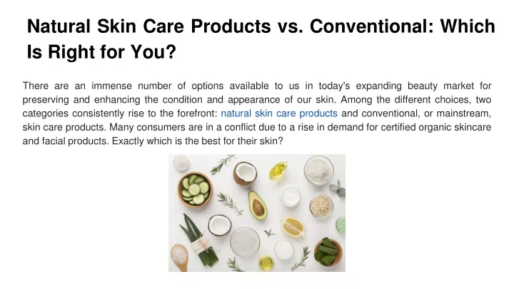 natural skin care products vs conventional which is right for you