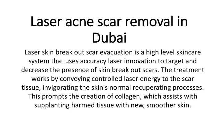 laser acne scar removal in dubai