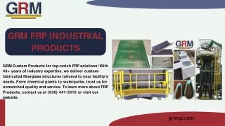 GRM FRP INDUSTRIAL PRODUCTS GRM Custom Product