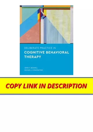 Kindle online PDF Deliberate Practice in Cognitive Behavioral Therapy Essentials