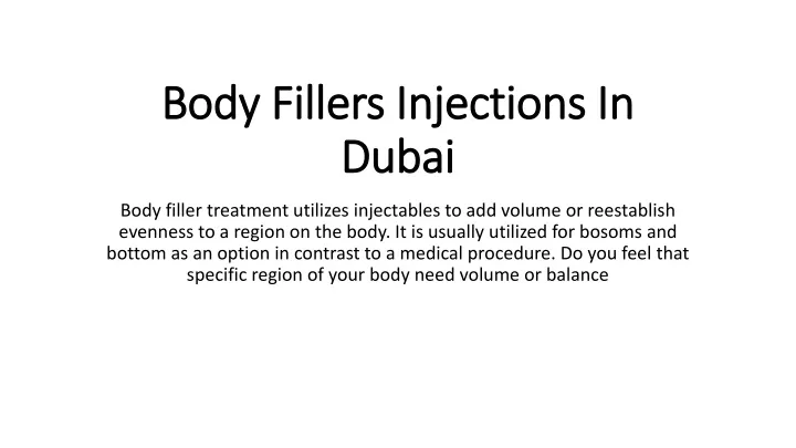 body fillers injections in dubai