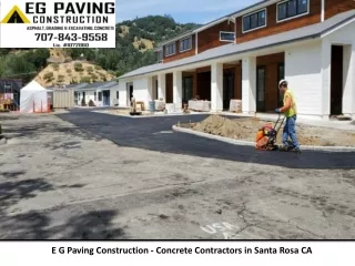 E G Paving Construction - Concrete Contractors in Santa Rosa CA