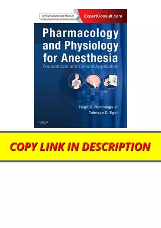 PDF read online Pharmacology and Physiology for Anesthesia Foundations and Clini