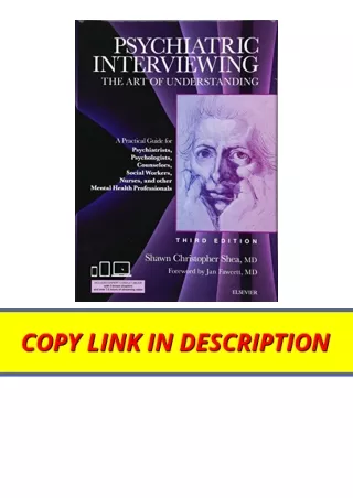 Kindle online PDF Psychiatric Interviewing The Art of Understanding A Practical