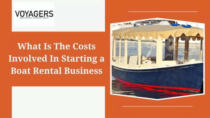 what is the costs involved in starting a boat