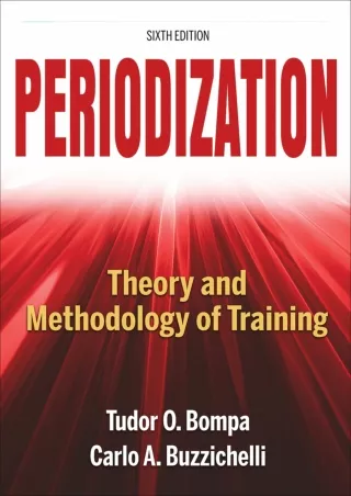 (PDF/DOWNLOAD) Periodization: Theory and Methodology of Training ebooks