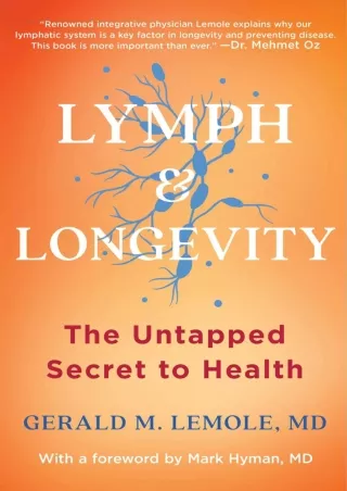 READ/DOWNLOAD Lymph & Longevity: The Untapped Secret to Health download
