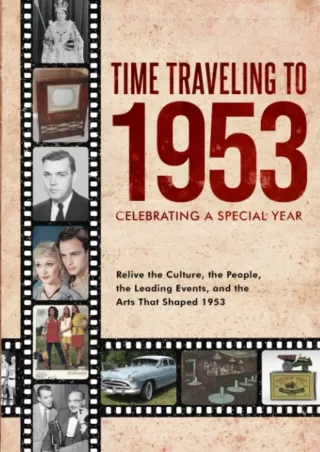 PDF Time Traveling to 1953: Celebrating a Special Year free