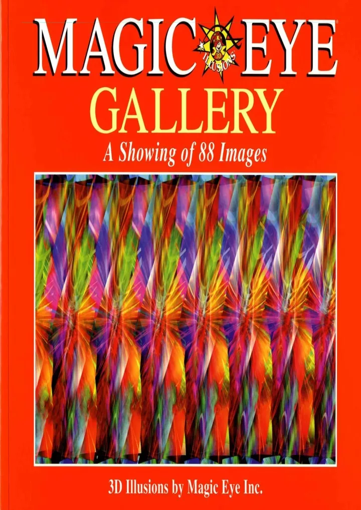 magic eye gallery a showing of 88 images volume