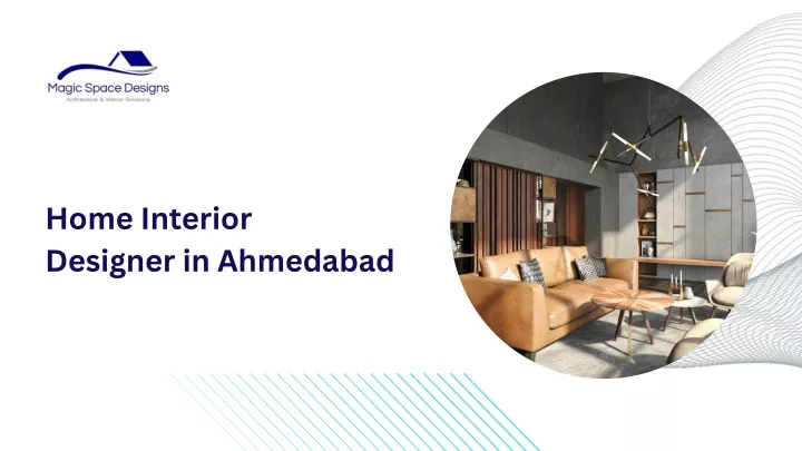 home interior designer in ahmedabad