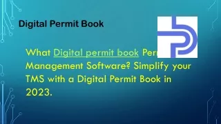 Digital permit book