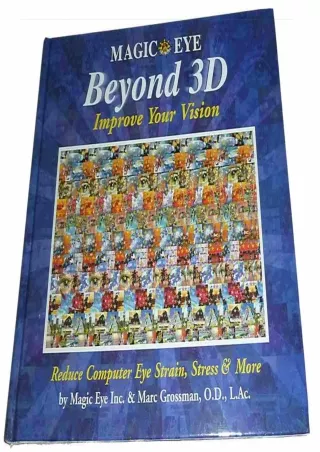 (PDF/DOWNLOAD) Magic Eye Beyond 3D: Improve Your Vision download