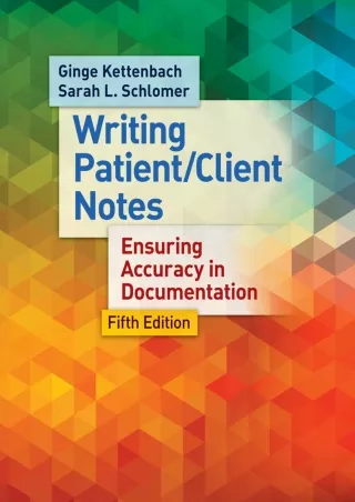 READ [PDF] Writing Patient/Client Notes: Ensuring Accuracy in Documentation best