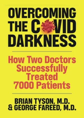 PDF/READ Overcoming the COVID-19 Darkness: How Two Doctors Successfully Treated