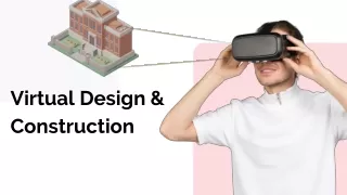 Virtual Design and Construction (VDC) Overview