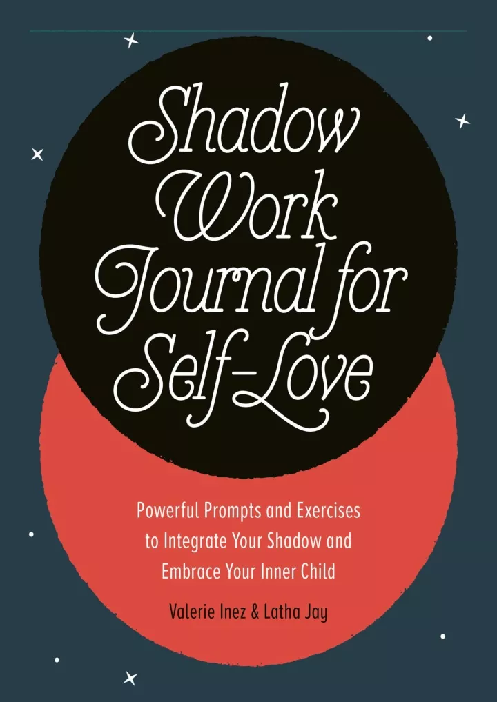 shadow work journal for self love powerful