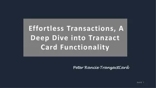 Peter Rancie TranzactCard - Effortless Transactions, A Deep Dive into Tranzact Card Functionality