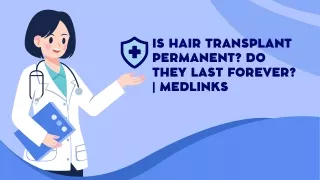 Is Hair Transplant Permanent Do They Last Forever  Medlinks