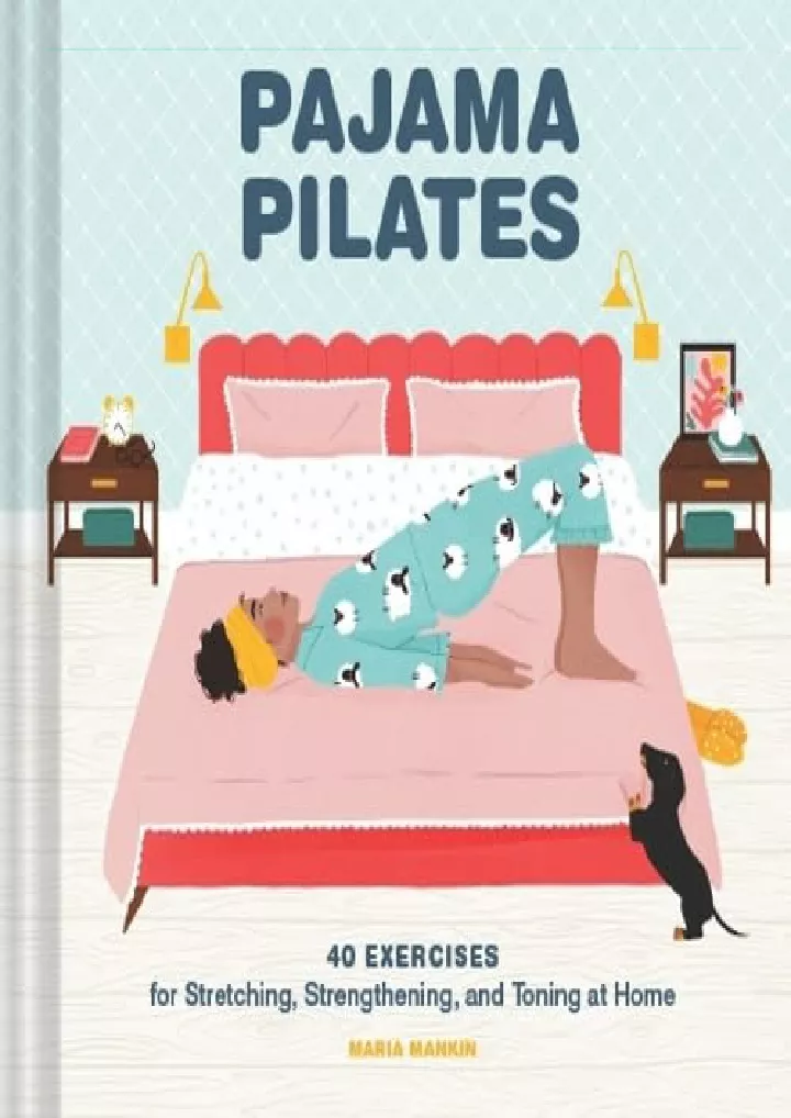 pajama pilates 40 exercises for stretching