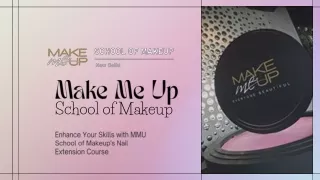 Enhance Your Skills with MMU School of Makeup's Nail Extension Course