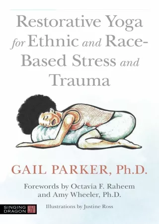 PDF Download Restorative Yoga for Ethnic and Race-Based Stress and Trauma androi
