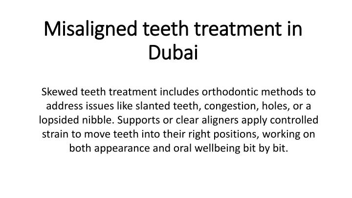 misaligned teeth treatment in dubai