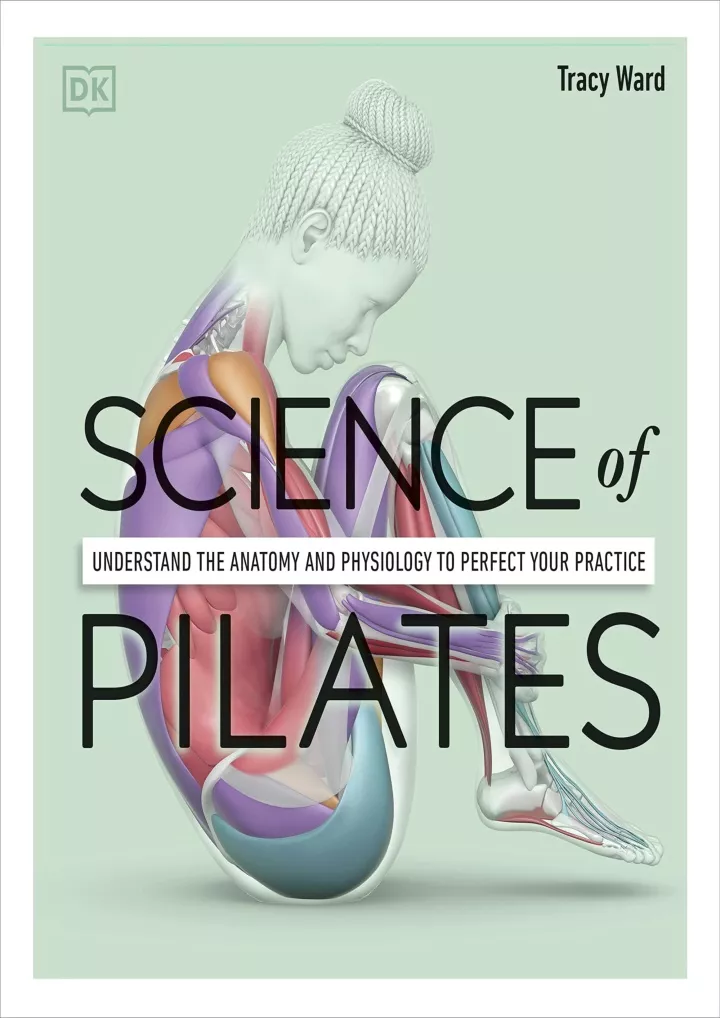 science of pilates understand the anatomy