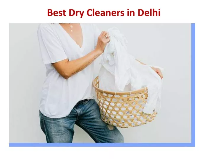 best dry cleaners in delhi