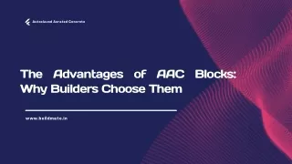 The Advantages of AAC Blocks