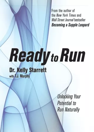 PDF Download Ready to Run: Unlocking Your Potential to Run Naturally read