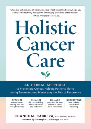 PDF KINDLE DOWNLOAD Holistic Cancer Care: An Herbal Approach to Reducing Cancer