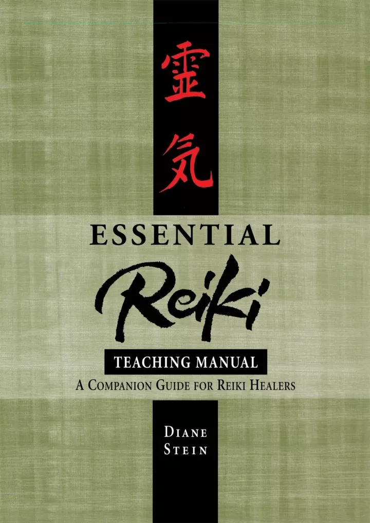essential reiki teaching manual a companion guide