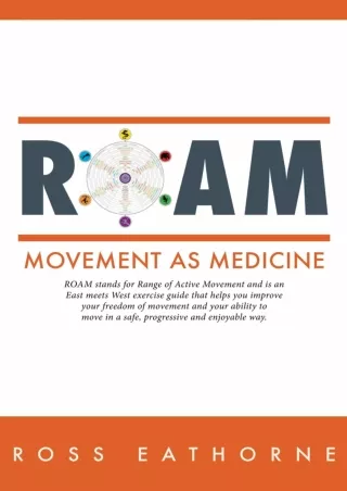 [PDF] DOWNLOAD EBOOK Roam: Movement as medicine android