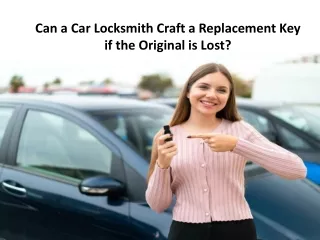 Can a Car Locksmith Craft a Replacement Key?