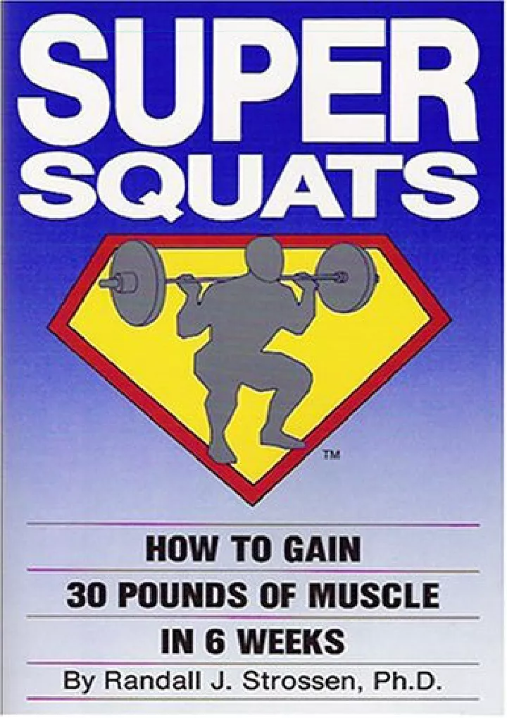 super squats how to gain 30 pounds of muscle