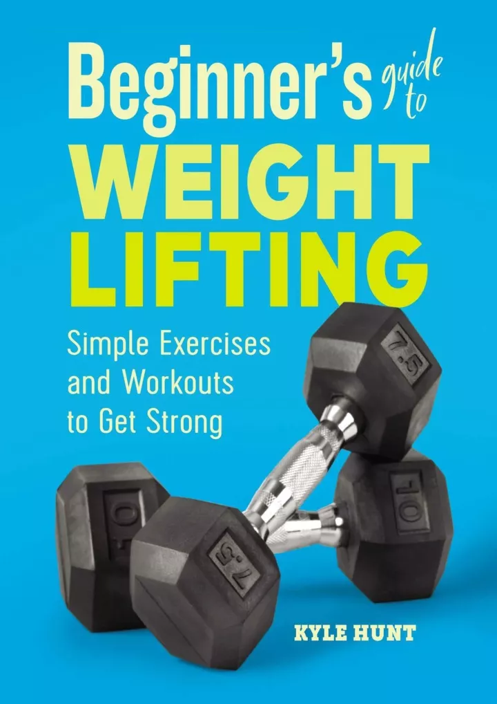 beginner s guide to weight lifting simple