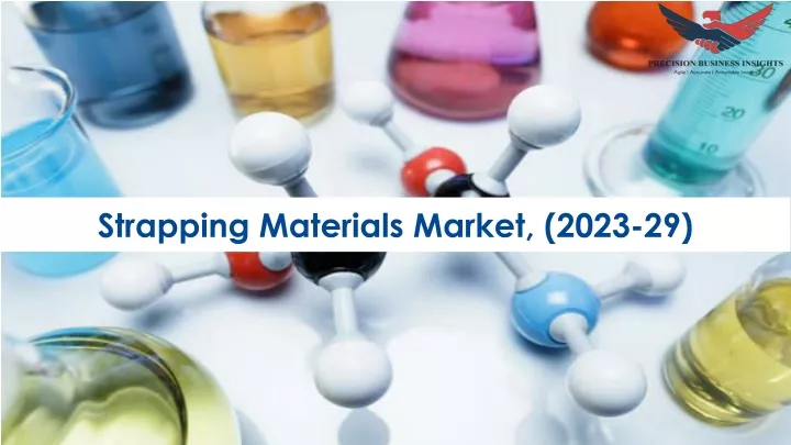 strapping materials market 2023 29