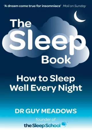 (PDF/DOWNLOAD) The Sleep Book: How to Sleep Well Every Night ebooks
