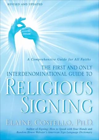 PDF/READ Religious Signing: A Comprehensive Guide for All Faiths epub