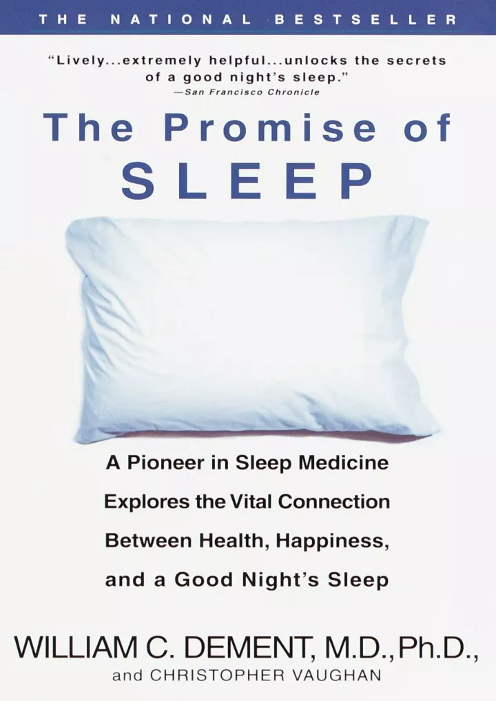the promise of sleep a pioneer in sleep medicine