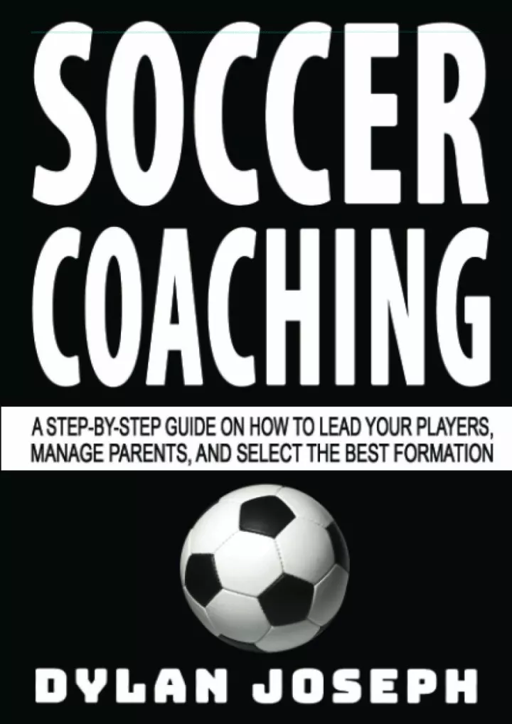 soccer coaching a step by step guide