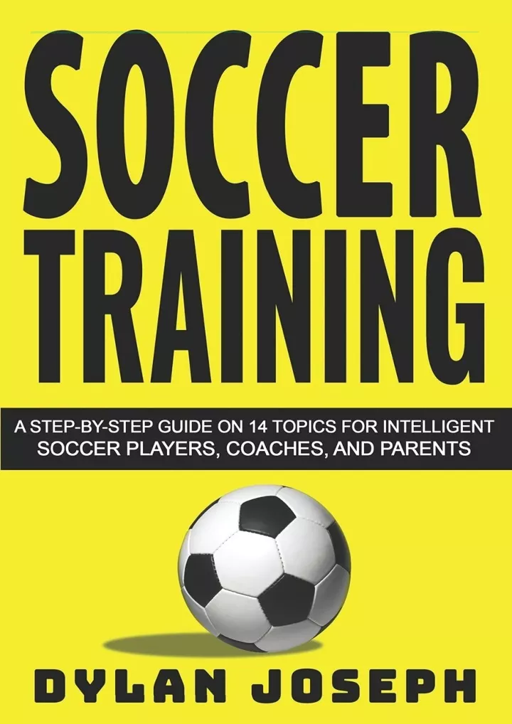 soccer training a step by step guide on 14 topics