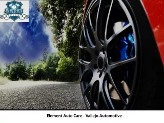 Element Auto Care - Vallejo Automotive