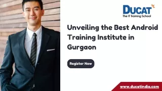 Pdf of Unveiling the Best Android Training Institute in Gurgaon